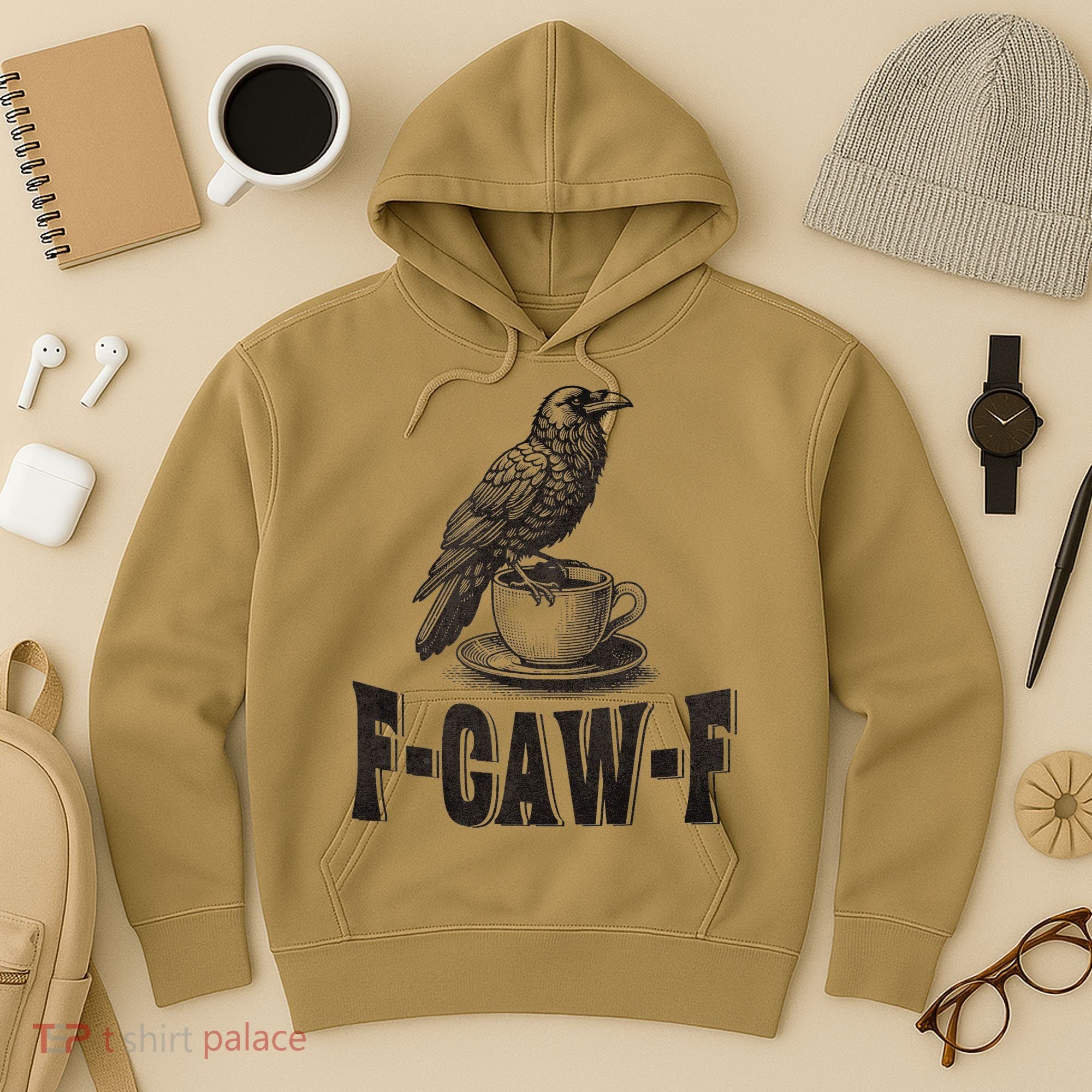 Funny F-CAW-F Crow Coffee Humor Graphic Gift Hoodie