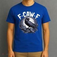 F-Caw-F  T-Shirt thumb 3