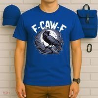 F-Caw-F  T-Shirt thumb 6