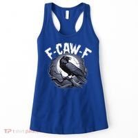 F-Caw-F  Women's Tank Top thumb 0