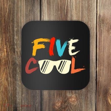 Funny Five Cool Glasses Years Old 5th Birthday Anniversary Coaster