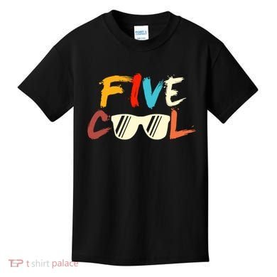 Funny Five Cool Glasses Years Old 5th Birthday Anniversary Kids T-Shirt