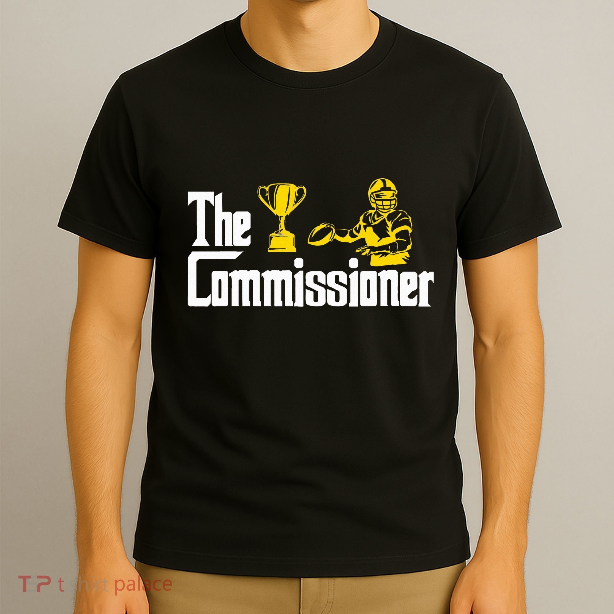 Fantasy Football Commissioner Fantasy Football Commish T-Shirt