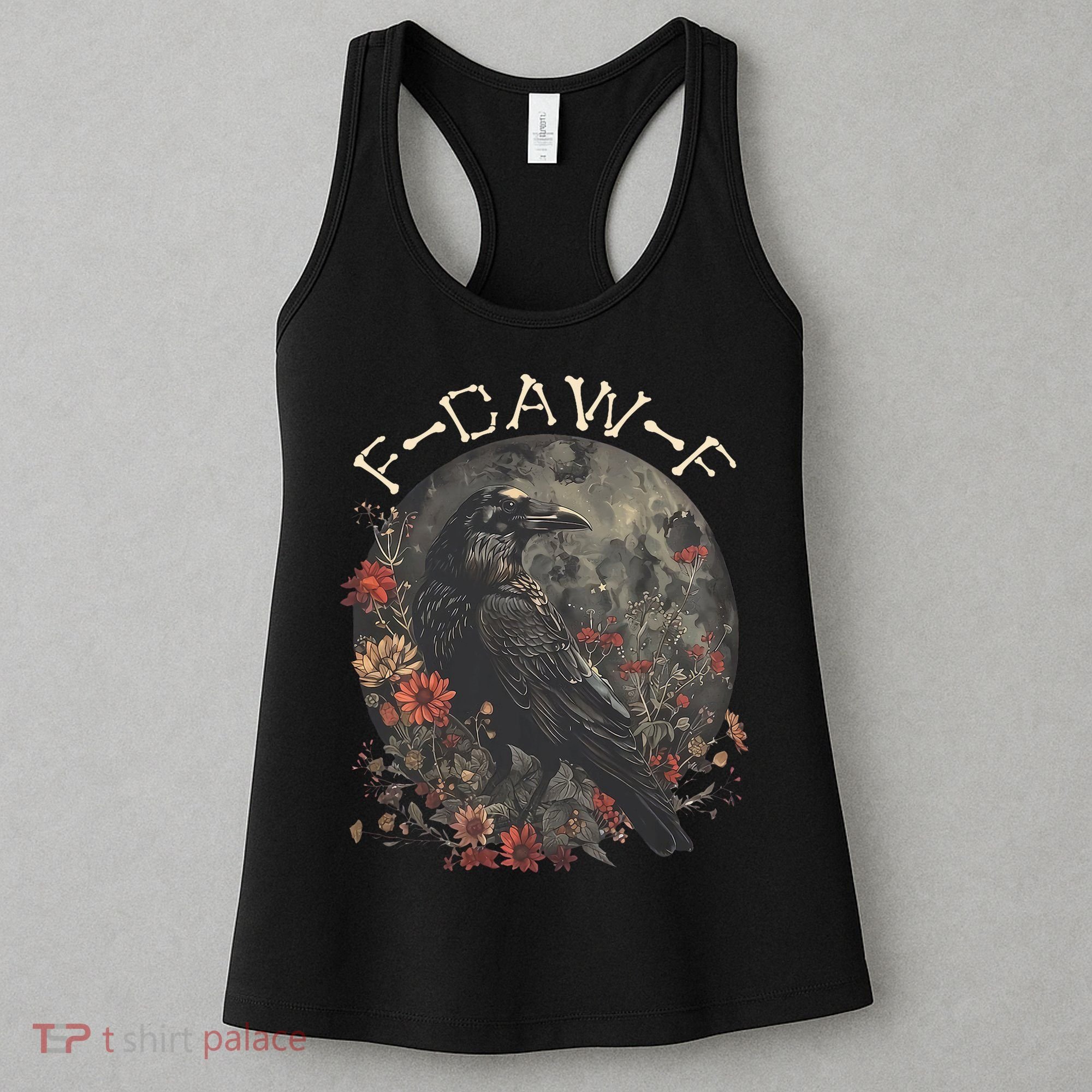 Funny F Caw F Raven Bird Saying Graphic Women's Tank Top