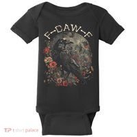 Funny F Caw F Raven Bird Saying Graphic Baby Bodysuit thumb 0