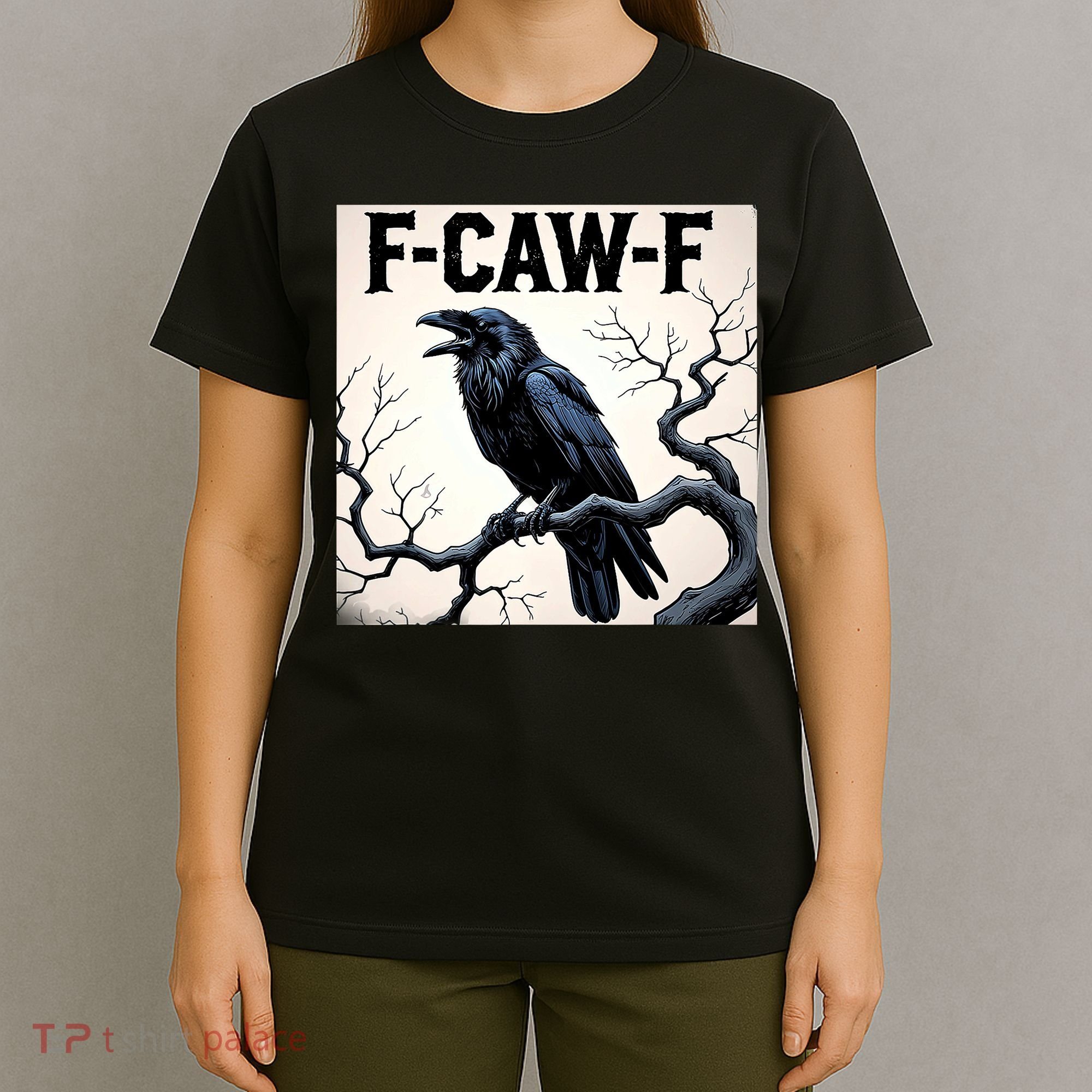 Funny F-Caw-F Crow T-Shirt