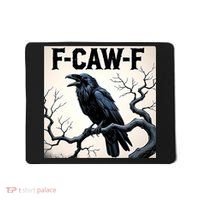 Funny F-Caw-F Crow Mousepad thumb 0