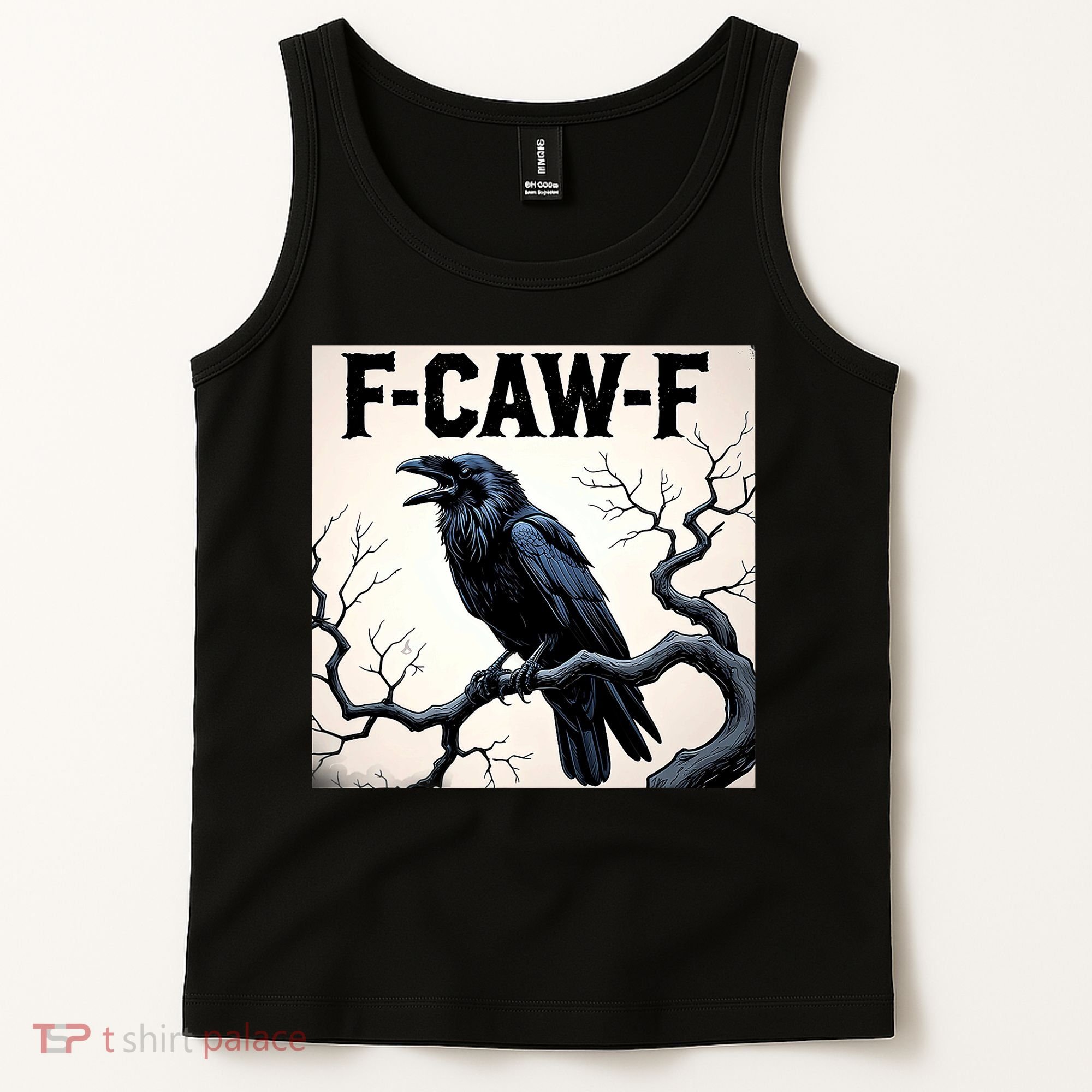 Funny F-Caw-F Crow Tank Top