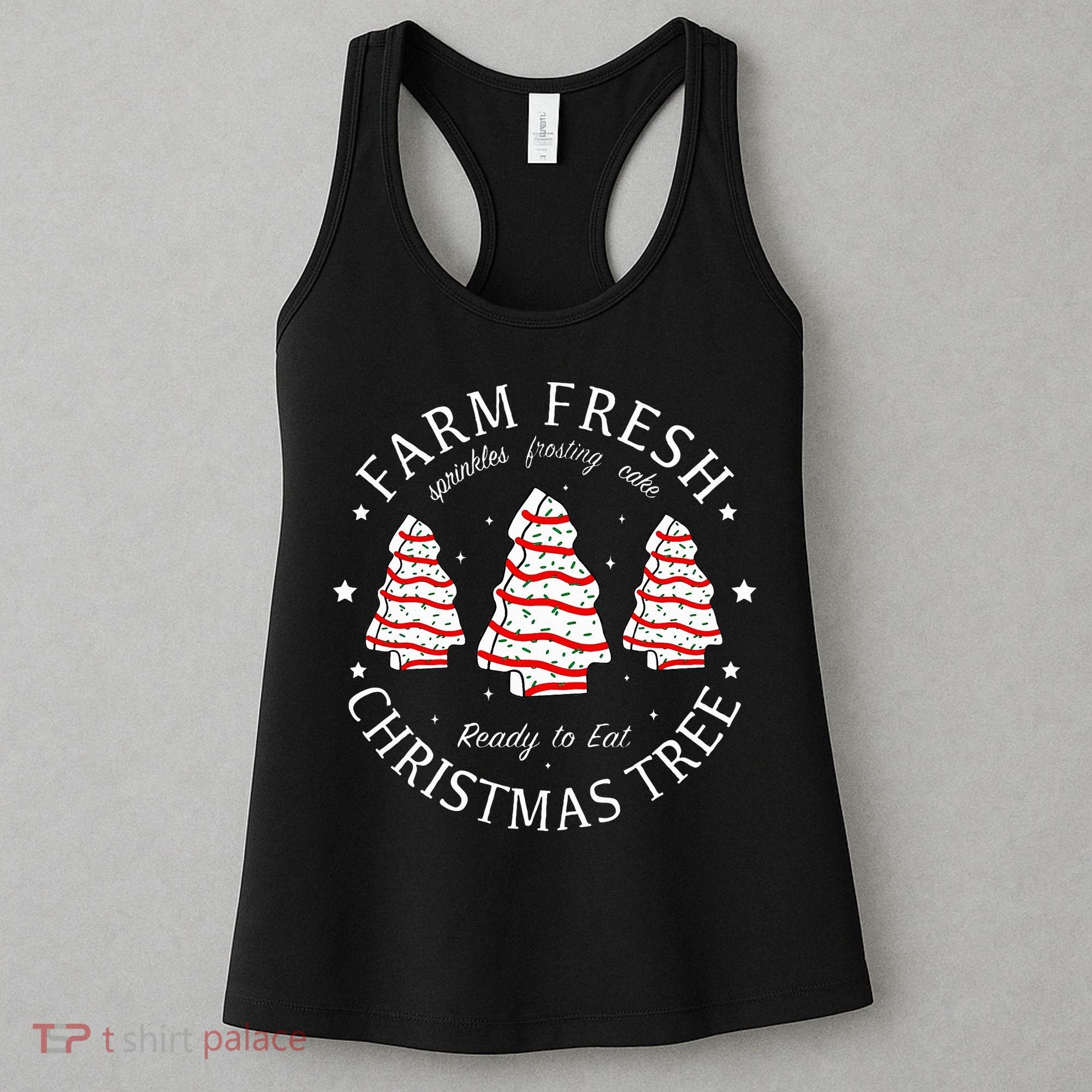 Farm Fresh Christmas Tree Cakes Funny Tree Farm Xmas Pajamas Women's Tank Top