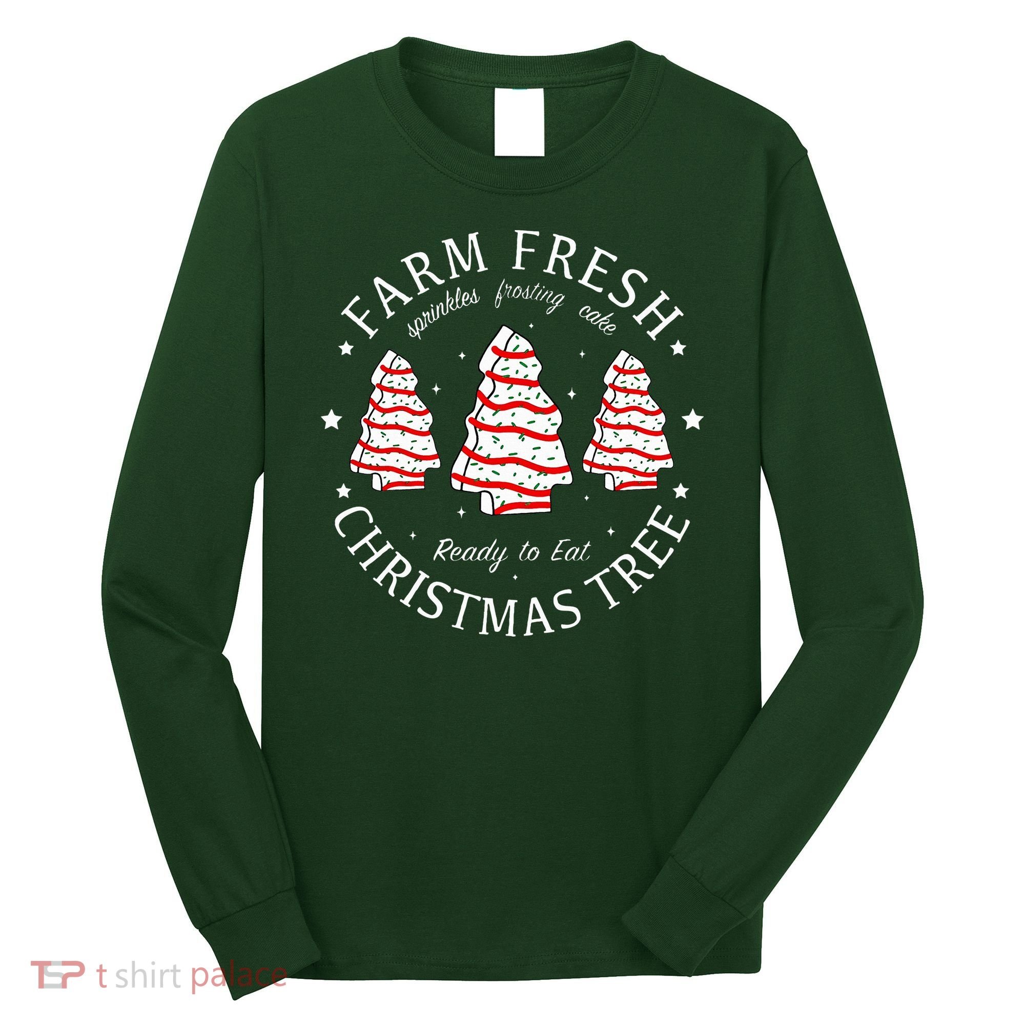 Farm Fresh Christmas Tree Cakes Funny Tree Farm Xmas Pajamas Long Sleeve Shirt