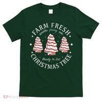 Farm Fresh Christmas Tree Cakes Funny Tree Farm Xmas Pajamas T-Shirt thumb 0