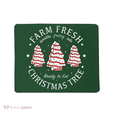 Farm Fresh Christmas Tree Cakes Funny Tree Farm Xmas Pajamas Mousepad