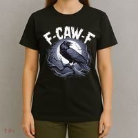 F-Caw-F T-Shirt thumb 4