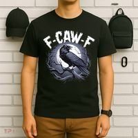 F-Caw-F T-Shirt thumb 6