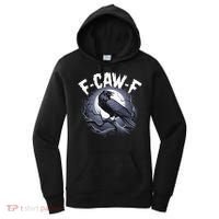 F-Caw-F Women's Hoodie thumb 0
