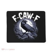 F-Caw-F Mousepad thumb 0