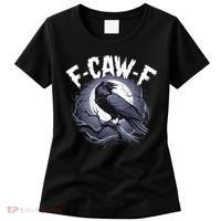 F-Caw-F Women's T-Shirt thumb 0
