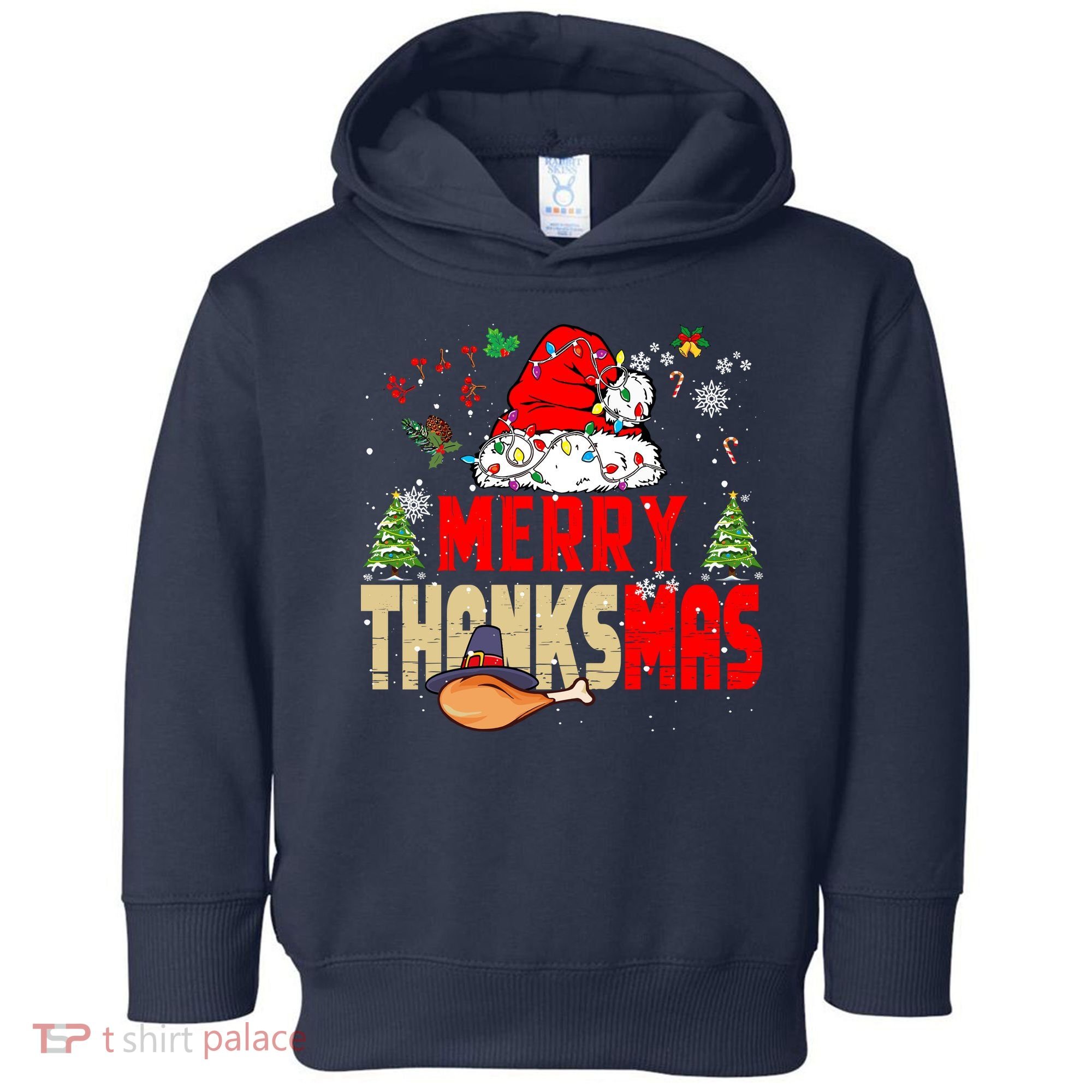 Funny Family Christmas Merry Thanksmas Cute Xmas Holiday Toddler Hoodie