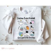 Feline Fun Cat Functional Occupational Therapy OT Therapist  Sweatshirt thumb 2