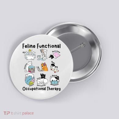 Feline Fun Cat Functional Occupational Therapy OT Therapist  Button