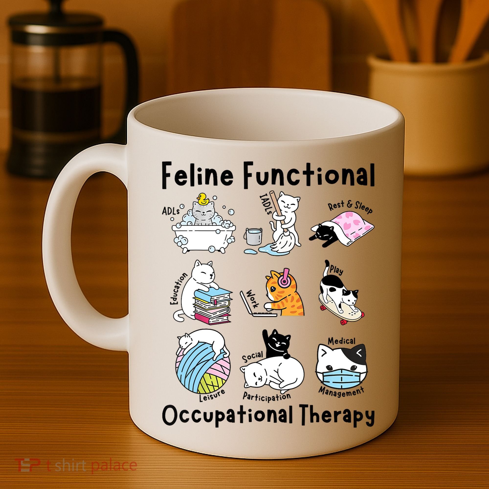 Feline Fun Cat Functional Occupational Therapy OT Therapist  Coffee Mug