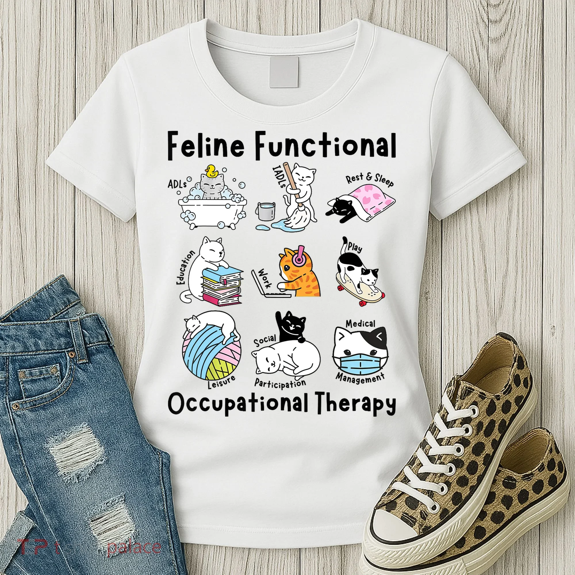 Feline Fun Cat Functional Occupational Therapy OT Therapist  Women's T-Shirt