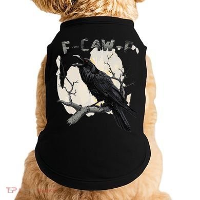F-Caw-F Doggie Tank