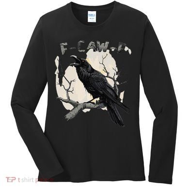 F-Caw-F Women's Long Sleeve Shirt