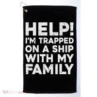 Funny Family Cruise Matching Vacation Cruising Golf Towel thumb 0
