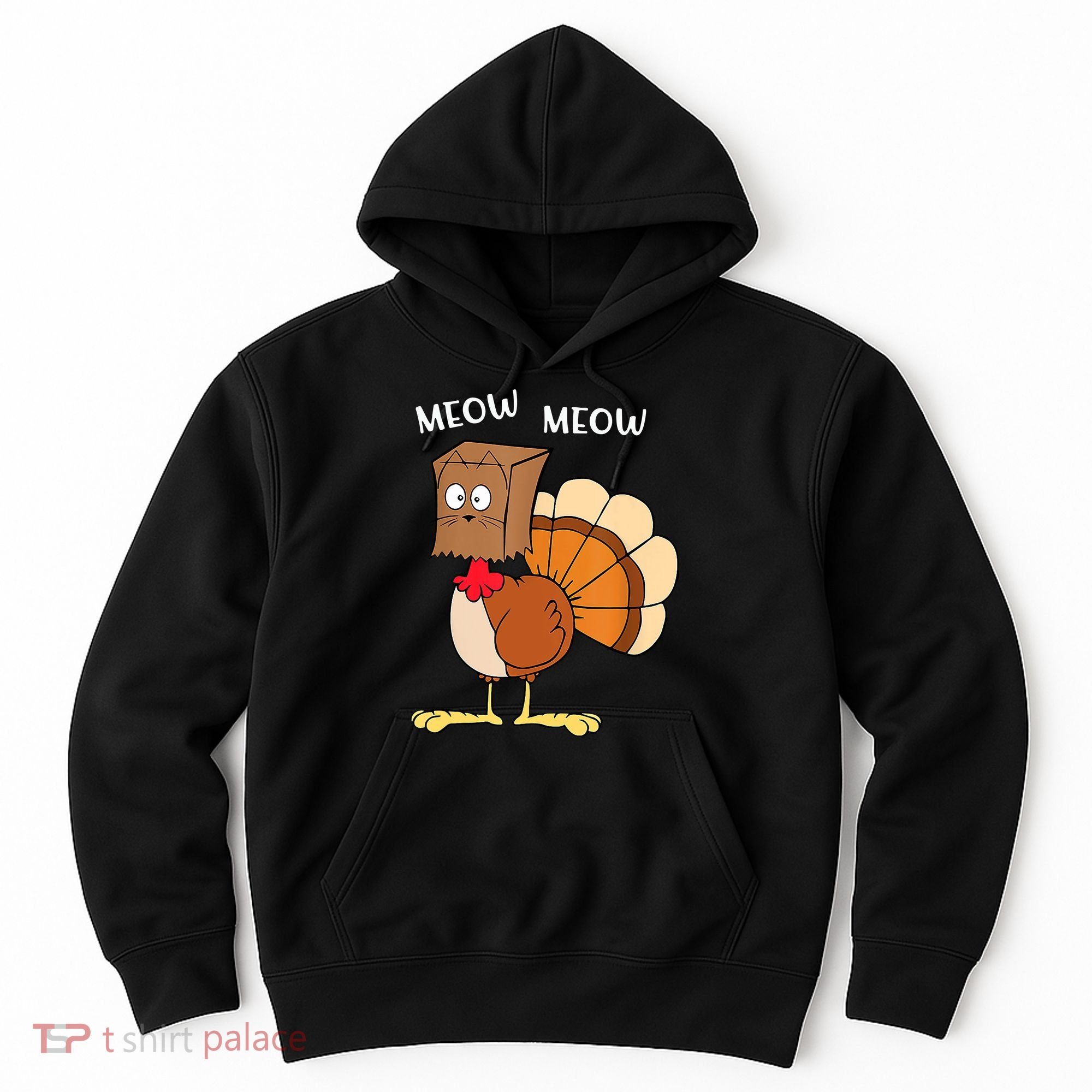 Funny Fake Cat Meow Turkey Thanksgiving Cat Love Fall Y'All Hoodie