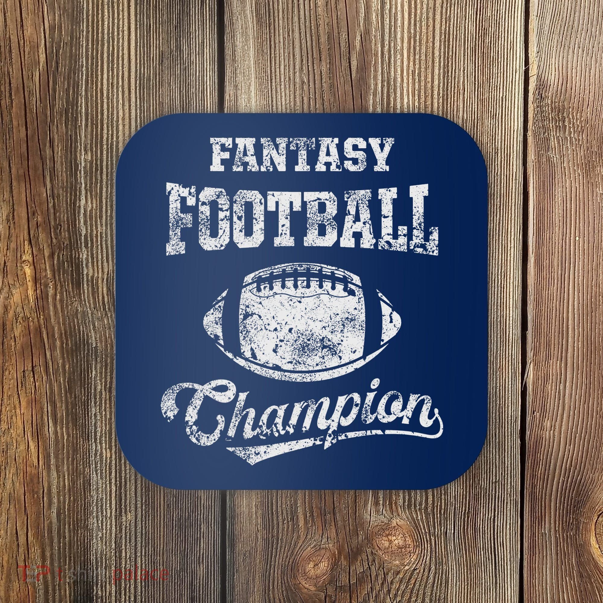Fantasy Football Champion Funny League Draft Party Champ Coaster