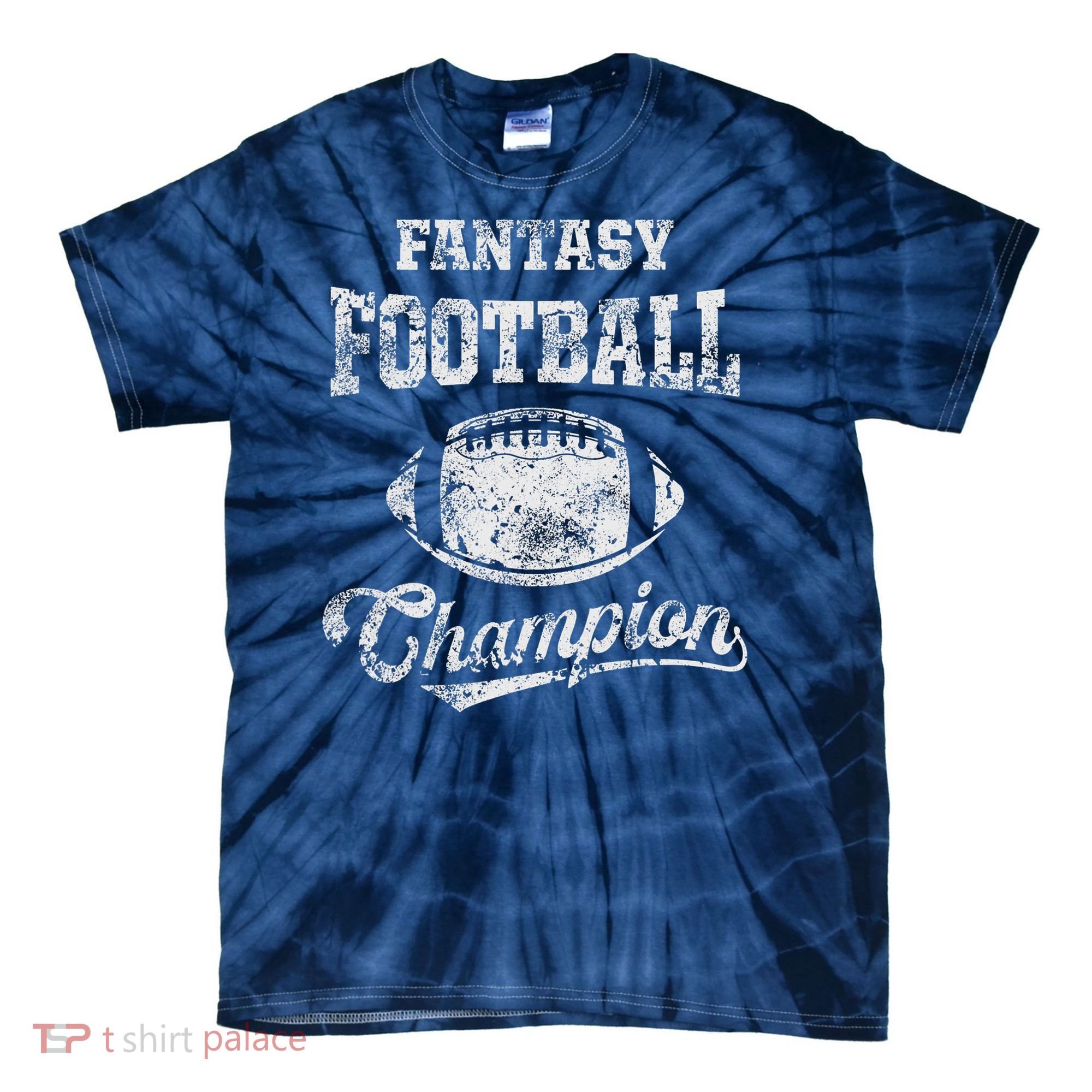 Fantasy Football Champion Funny League Draft Party Champ Tie-Dye T-Shirt