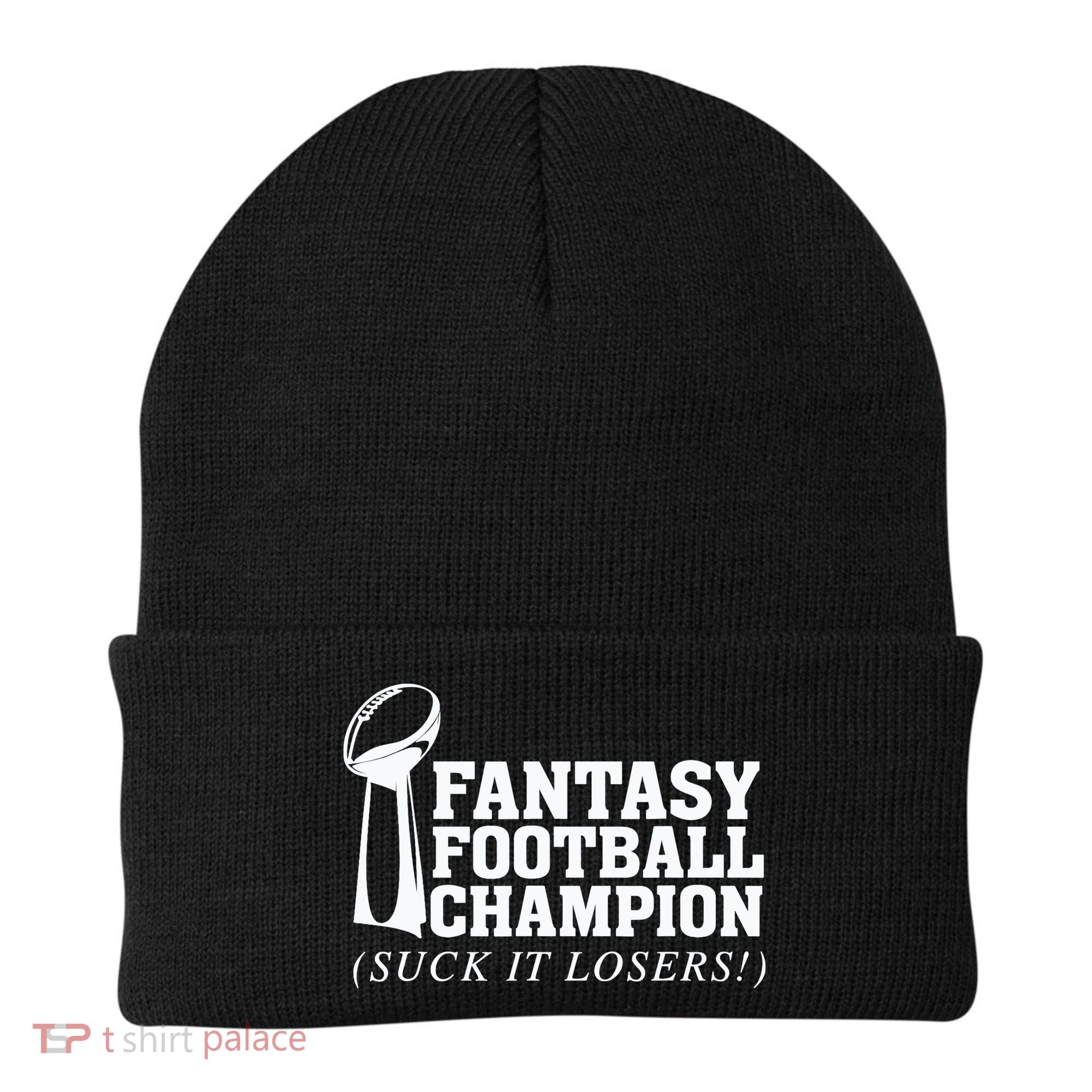Fantasy Football Champion Suck It Losers Funny Winner Beanie