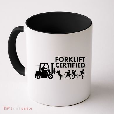 Funny Forklift Certified Coffee Mug