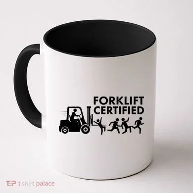 Funny Forklift Certified Coffee Mug
