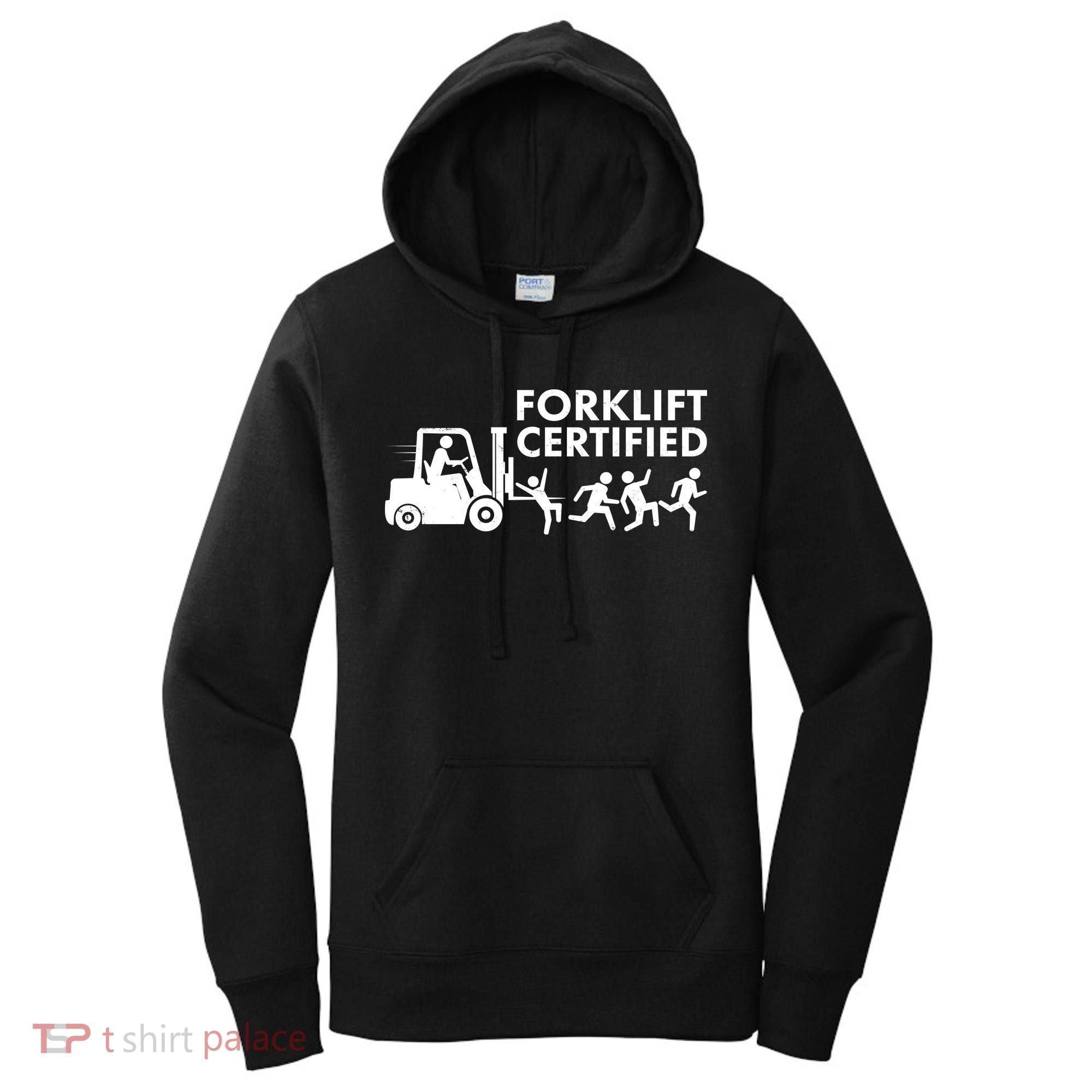 Funny Forklift Certified Women's Hoodie