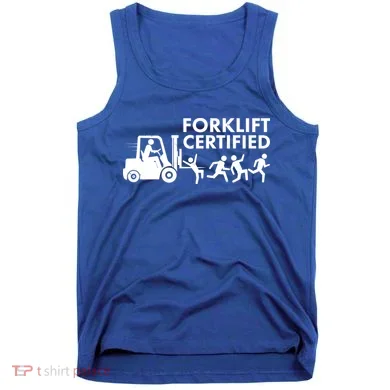 Funny Forklift Certified Tank Top