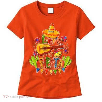 Funny Festive Cinco De Mayo Let's Fiesta Women's T-Shirt