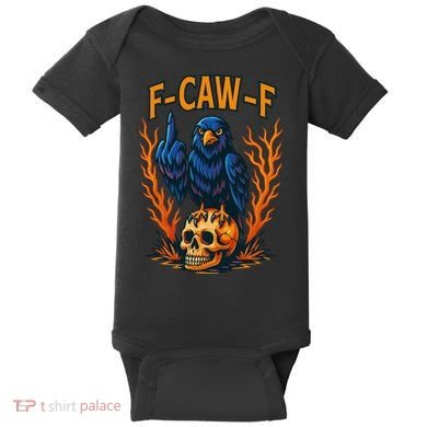 F-Caw-F Funny Crow Skeleton Skull Meme Baby Bodysuit