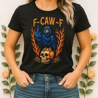 F-Caw-F Funny Crow Skeleton Skull Meme Women's T-Shirt thumb 2