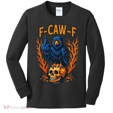 F-Caw-F Funny Crow Skeleton Skull Meme Kids Long Sleeve Shirt