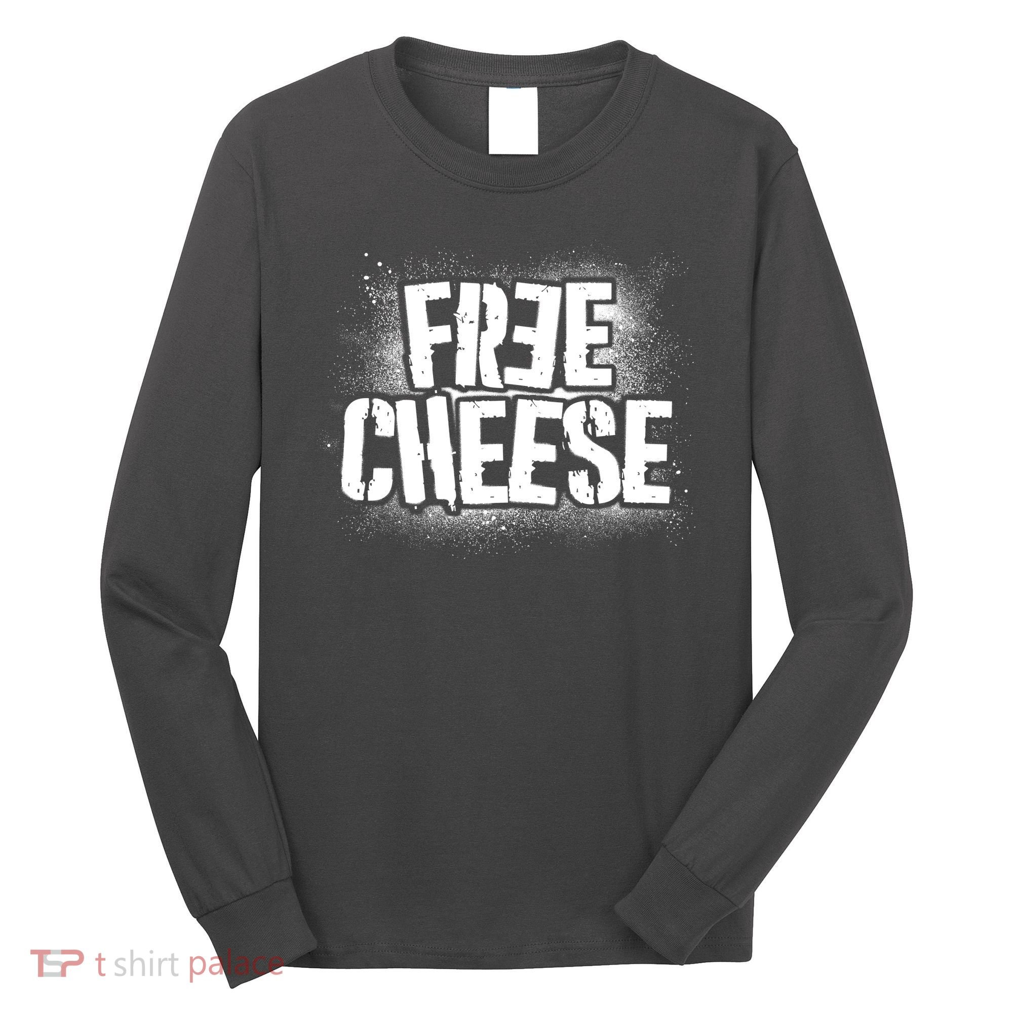 Funny Free Cheese Long Sleeve Shirt