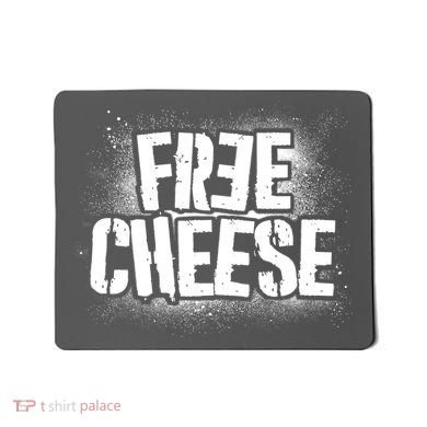 Funny Free Cheese Mousepad