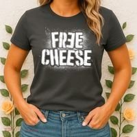 Funny Free Cheese Women's T-Shirt thumb 2