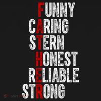 Fathers Funny Caring Stern Honest Reliable Strong Long Sleeve Shirt thumb 2