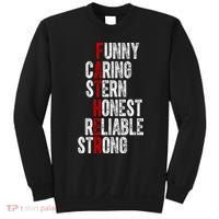 Fathers Funny Caring Stern Honest Reliable Strong Sweatshirt thumb 0