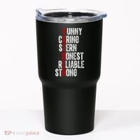 Fathers Funny Caring Stern Honest Reliable Strong Tumbler thumb 0