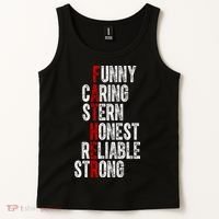 Fathers Funny Caring Stern Honest Reliable Strong Tank Top thumb 2