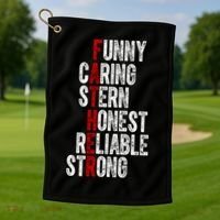 Fathers Funny Caring Stern Honest Reliable Strong Golf Towel thumb 1