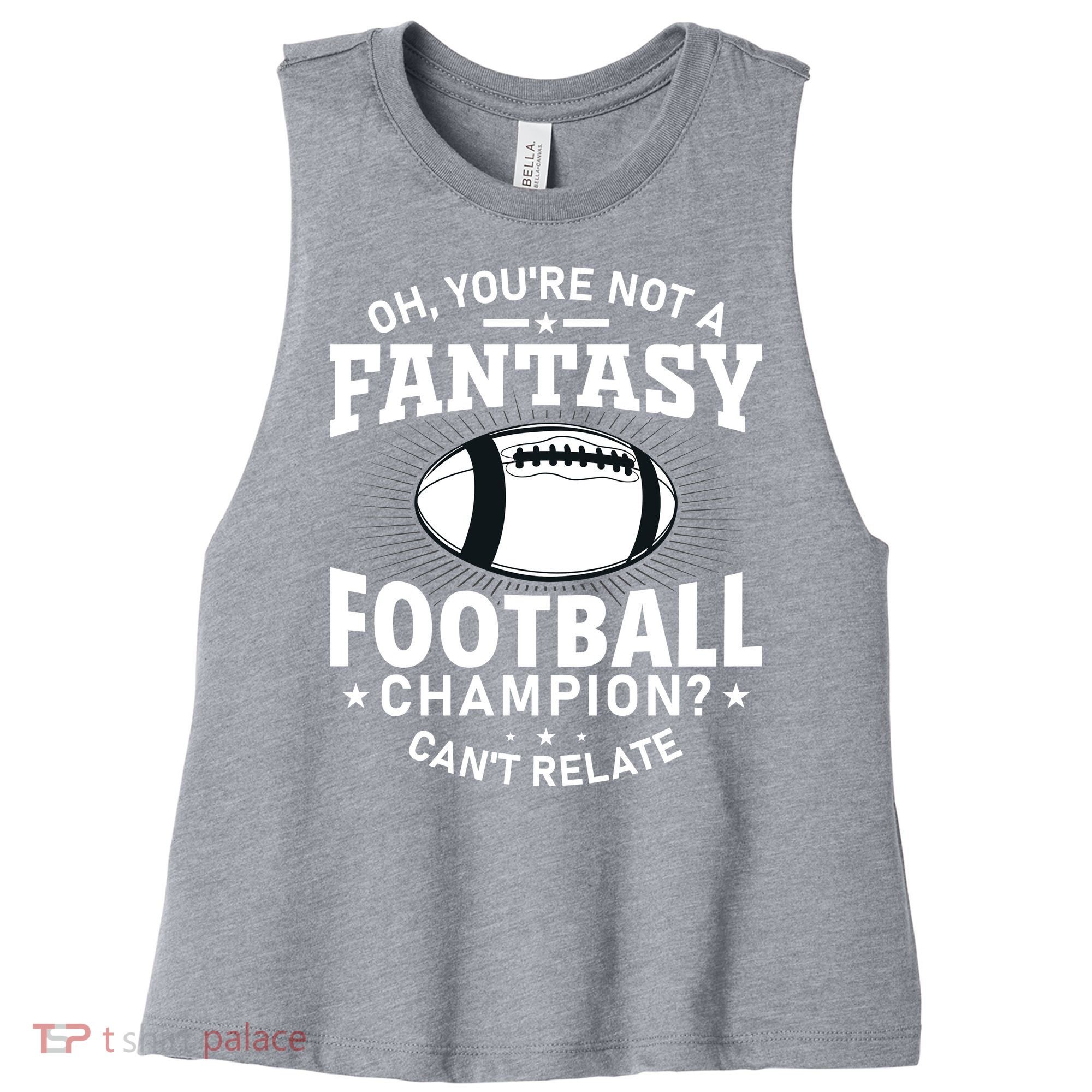 Fantasy Football Champion Slogan Women's Racerback Cropped Tank
